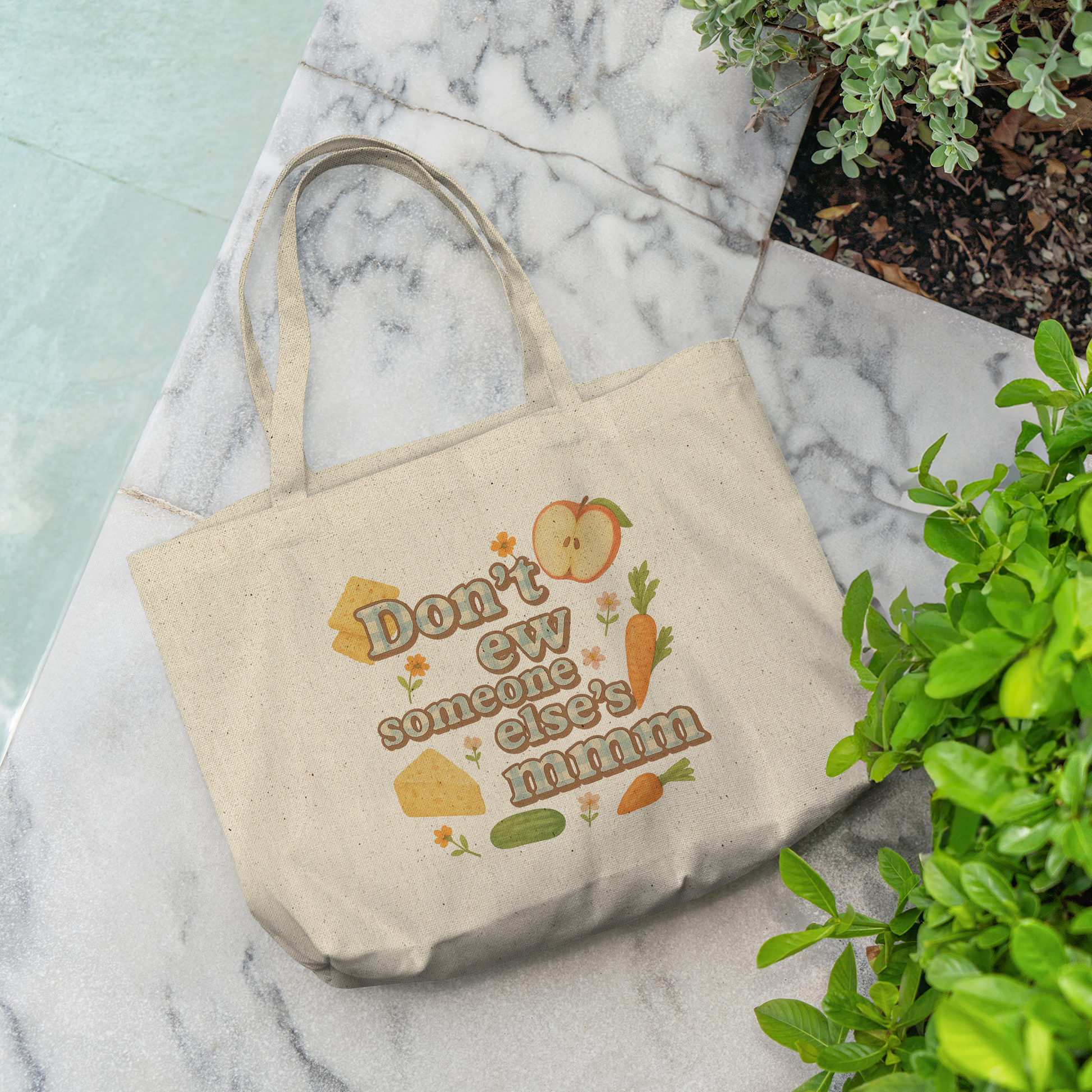 Dont_Ew_Someone_Elses_Mmm__Market_Tot_CottonTote_L_Pool_Mockup.png_14420837