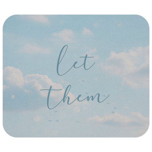 Let_Them_Motivational_Quote_Mousepad_Flat_Mockup.png_13897360